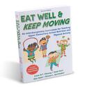 Eat Well & Keep Moving 2nd Edition Book