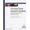 Group Fitness Instructor's Handbook