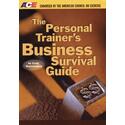 The Personal Trainer's Business Survival Guide