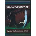 Weekend Warrior...