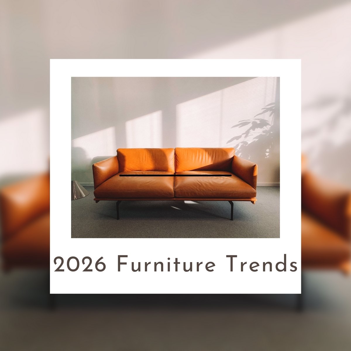 2026 Furniture Trends