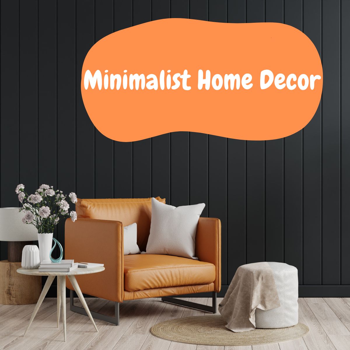 Transform Your Space with Minimalist D�cor