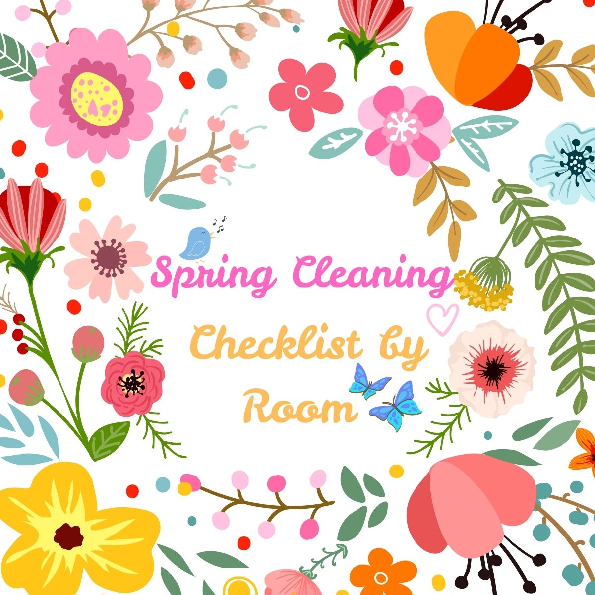 Spring Cleaning Checklist by Room